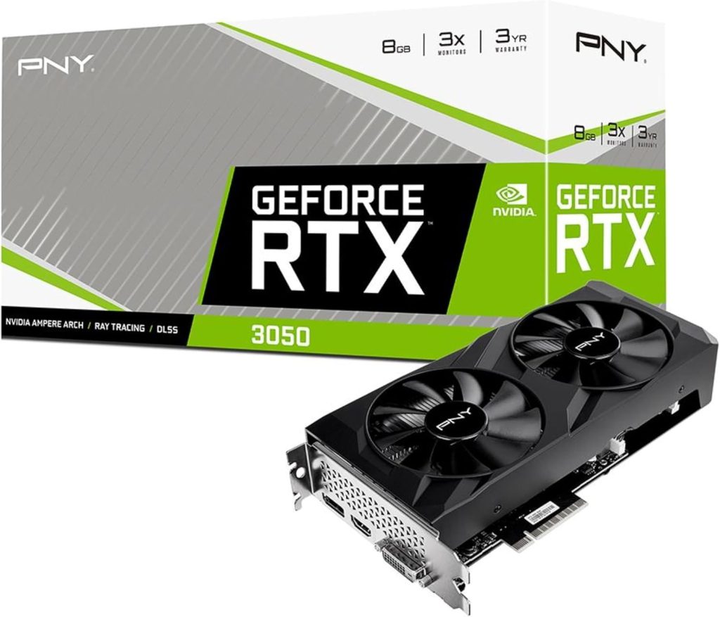 PNY GeForce RTX™ 3050 8GB Verto Dual Fan Graphics Card PNY GeForce RTX™ 3050 8GB Verto Dual Fan Graphics Card
